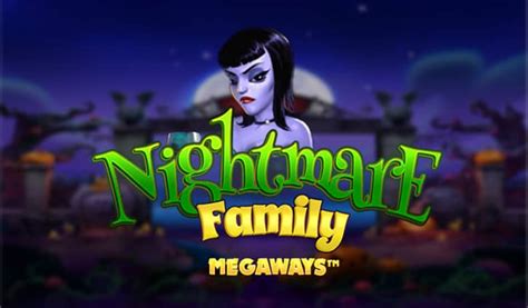 Jogar Nightmare Family Megaways No Modo Demo