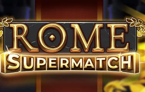 Jogar Rome Supermatch No Modo Demo