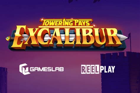 Jogar Towering Pays Excalibur No Modo Demo