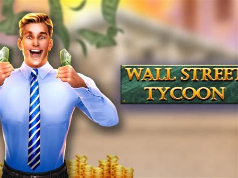 Jogar Wall Street Tycoon Com Dinheiro Real