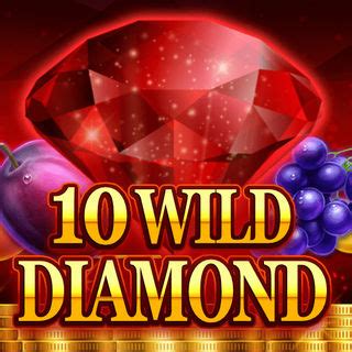 Jogue 10 Wild Diamond Online