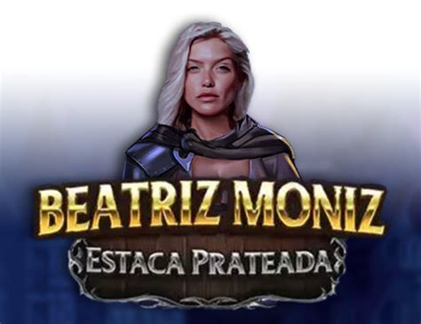 Jogue Beatriz Moniz Estaca Prateada Online