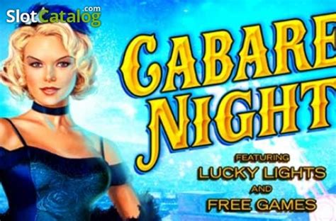 Jogue Cabaret Nights Online