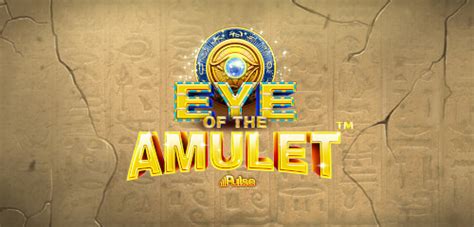 Jogue Eye Of The Amulet Online