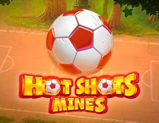 Jogue Hot Shots Mines Online