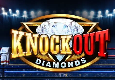 Jogue Knockout Diamonds Online