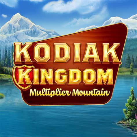 Jogue Kodiak Kingdom Online