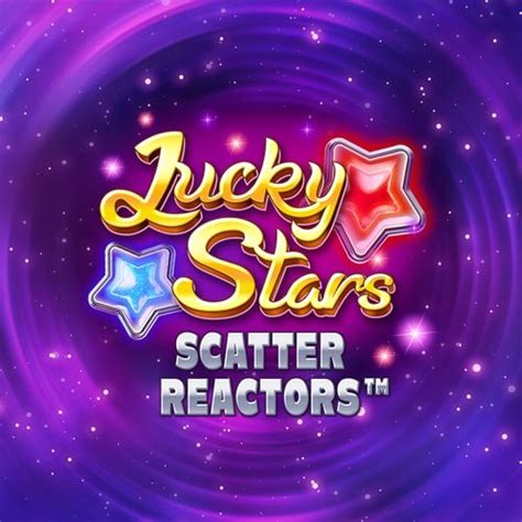 Jogue Lucky Stars Scatter Reactors Online