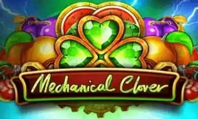 Jogue Mechanical Clover Online