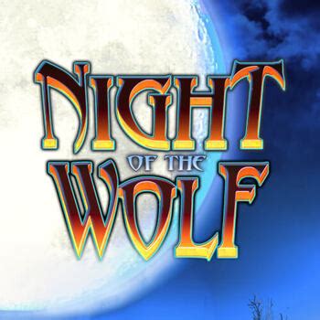 Jogue Night Of The Wolf Online