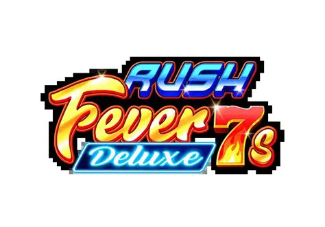 Jogue Rush Fever 7s Deluxe Online