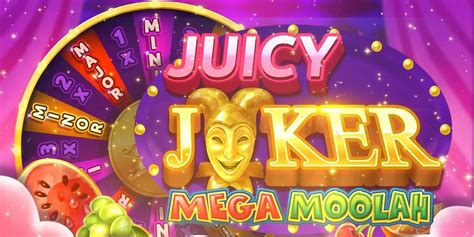 Juicy Joker Mega Moolah Bet365