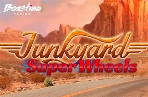 Junkyard Super Wheels Betsson