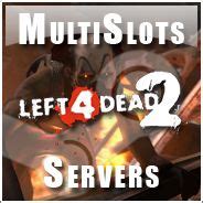 L4d2 Multi Slots