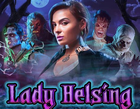 Lady Helsing Betway