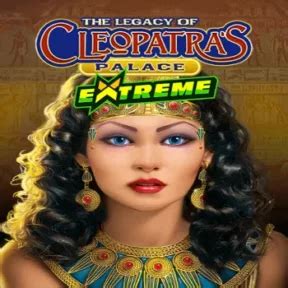 Legacy Of Cleopatra S Palace Extreme Betsul