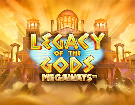 Legacy Of The Gods Megaways Betano