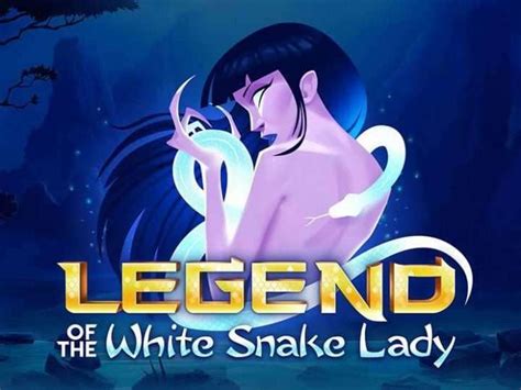 Legend Of The White Snake Lady Slot Gratis