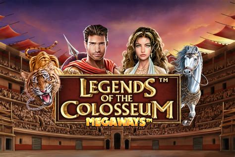 Legends Of The Colosseum Megaways Brabet