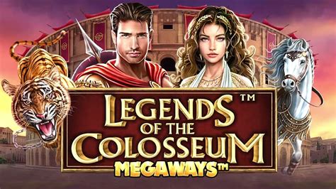 Legends Of The Colosseum Megaways Bwin