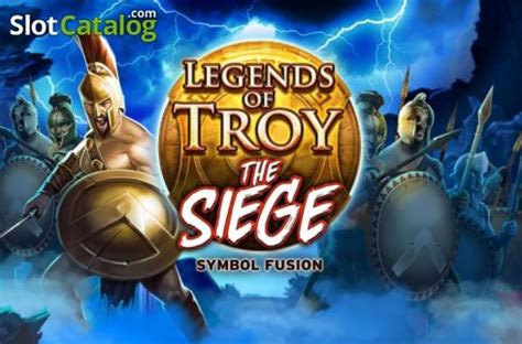 Legends Of Troy The Siege Betano