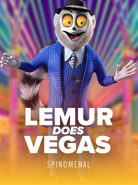 Lemur Does Vegas Brabet