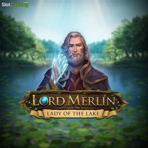 Lord Merlin And The Lady Of Lake Leovegas