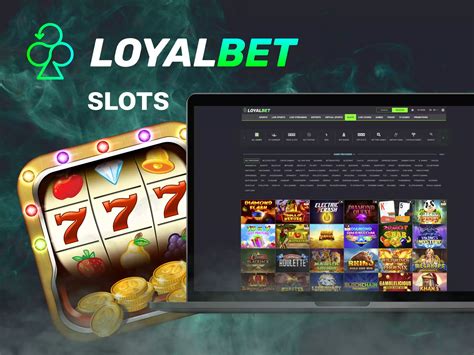 Loyalbet Casino Online