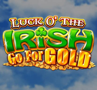 Luck O The Irish Go For Gold Betsul