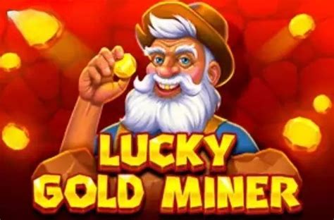 Lucky Gold Miner Betano