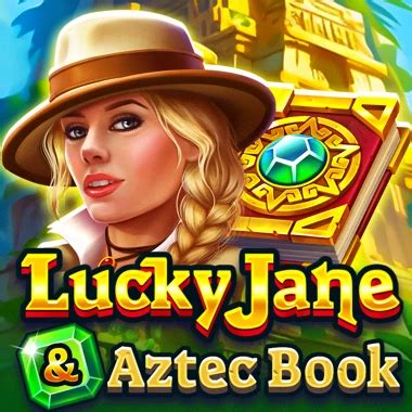 Lucky Jane And Aztec Book Blaze