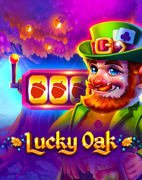 Lucky Oak 888 Casino
