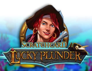 Lucky Plunder Scratchcard Betfair