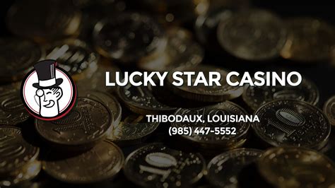 Lucky Star Casino Thibodaux