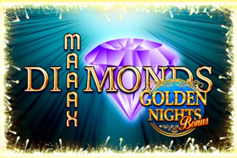 Maaax Diamonds Golden Nights Bonus 1xbet