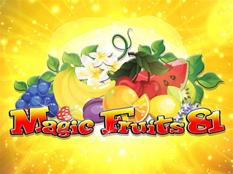 Magic Fruits 81 Bodog