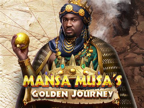 Mansa Musa S Golden Journey Netbet