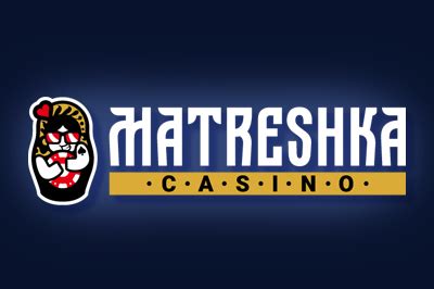 Matreshka Casino Ecuador
