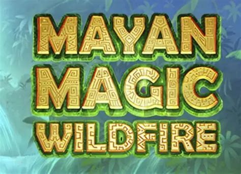 Mayan Magic Wildfire Netbet