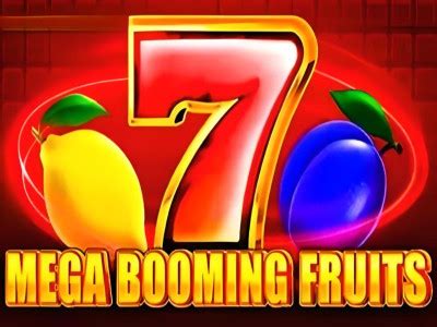 Mega Booming Fruits Bwin