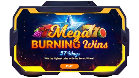 Mega Burning Wins 27 Ways Blaze
