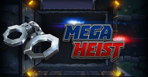 Mega Heist Brabet