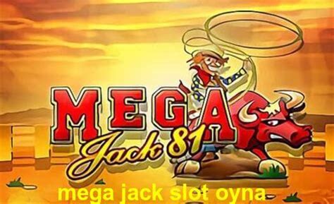 Mega Jack Slot Oyna