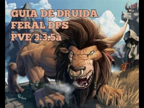 Melhor No Slot De Druida Feral Dps 3 3 5