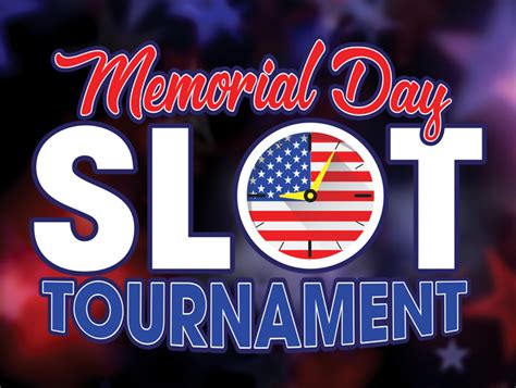 Memorial Day Slots