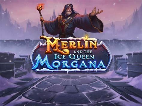 Merlin And The Ice Queen Morgana Pokerstars