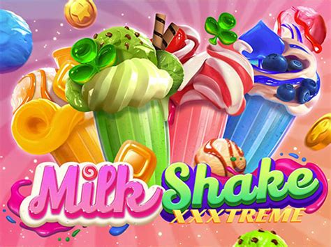 Milkshake Xxxtreme Pokerstars