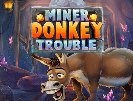 Miner Donkey Trouble Leovegas