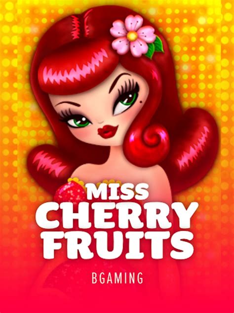Miss Cherry Fruits Betsson