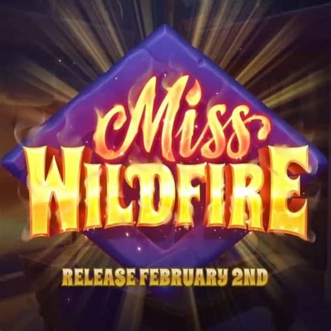 Miss Wildfire Betano